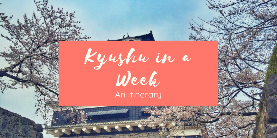 Kyushu One Week Seven Days Itinerary