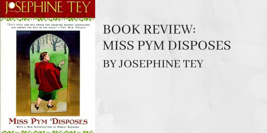 Miss Pym Disposes Josephine Tey