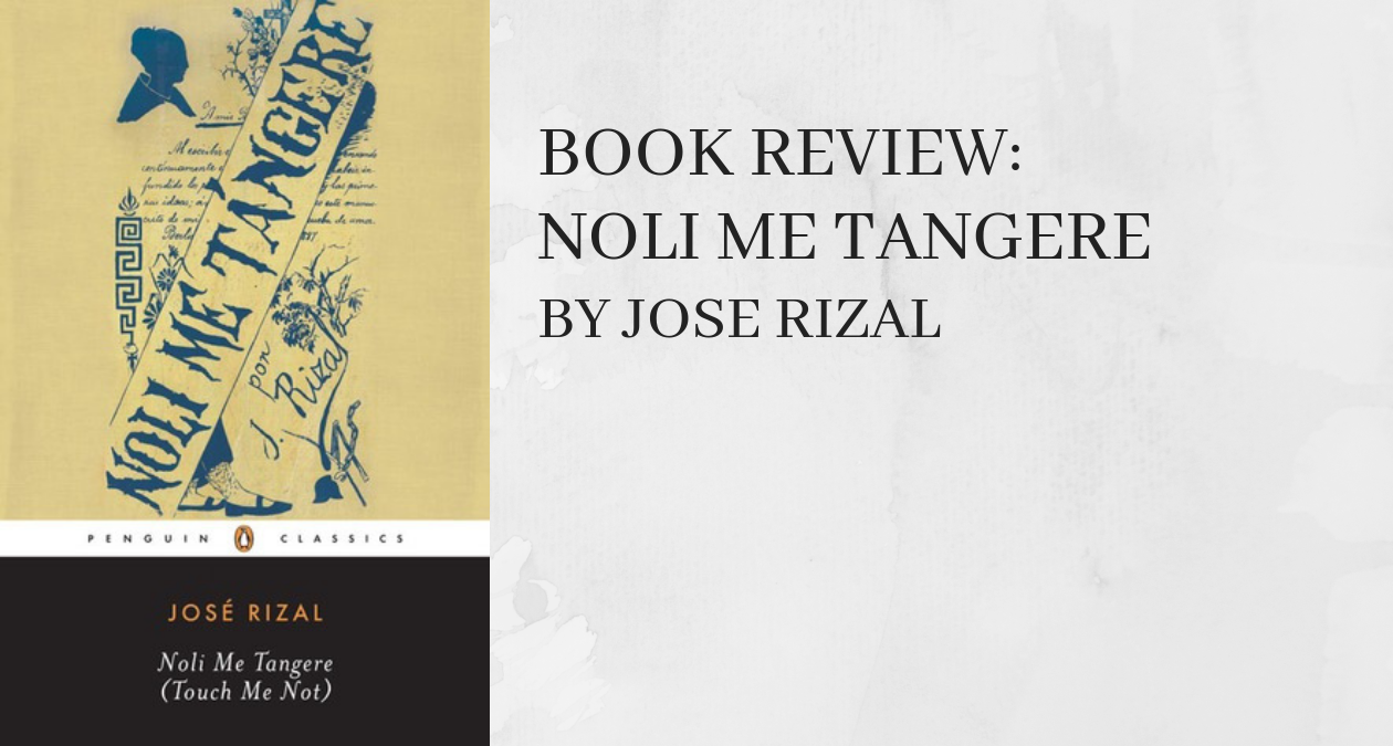 book review on noli me tangere