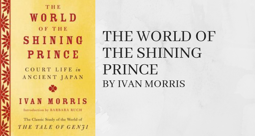 World of the Shining Prince Ivan Morris