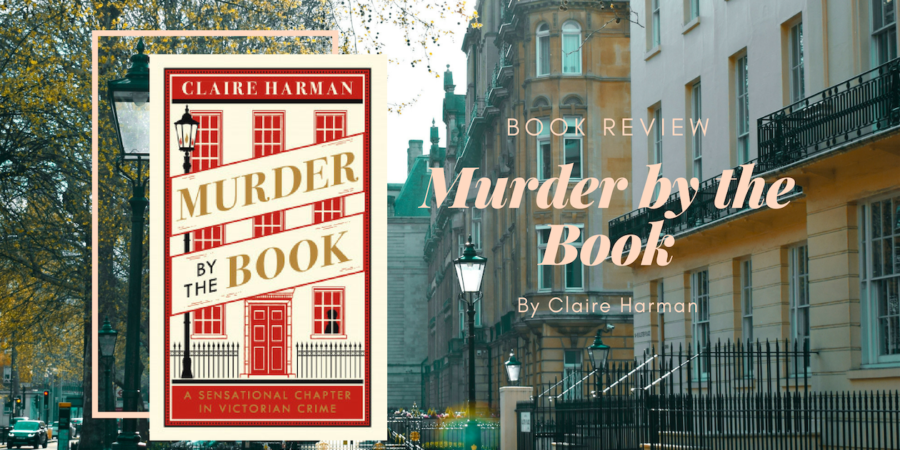 Murder by the Book by Claire Harman