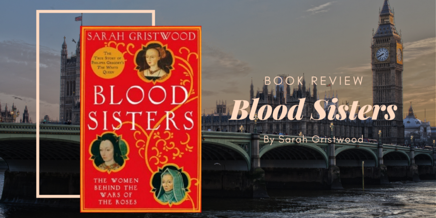 Blood Sisters by Sarah Gristwood