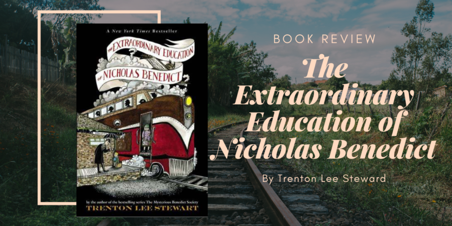 The Extraordinary Education of Nicholas Benedict