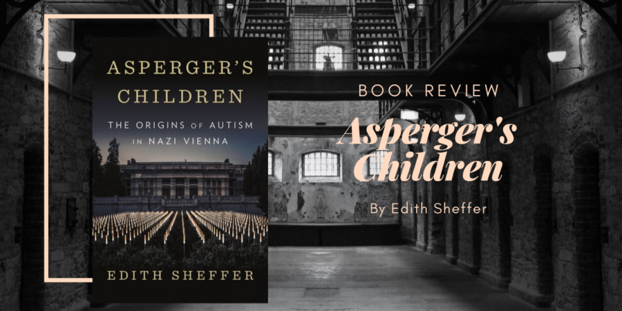 Asperger's Children by Edith Sheffer