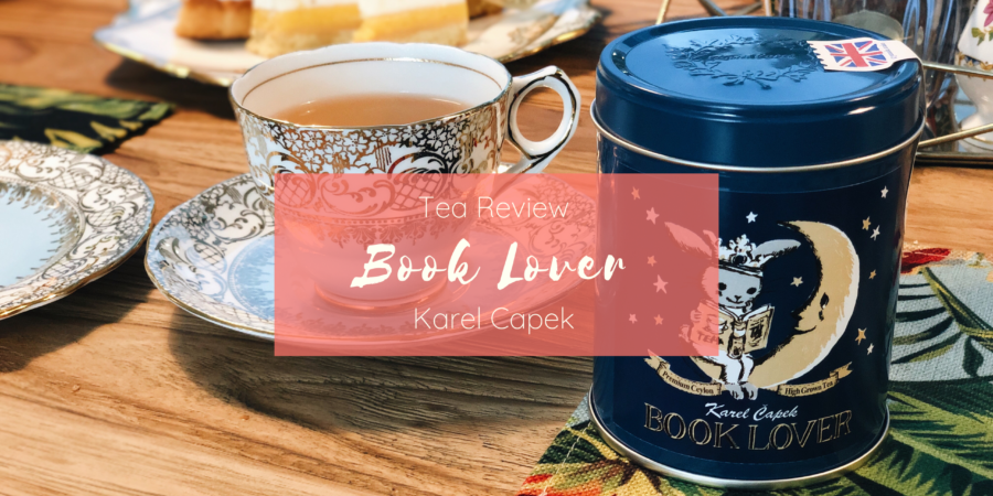 Tea Review Book Lover Karel Capek