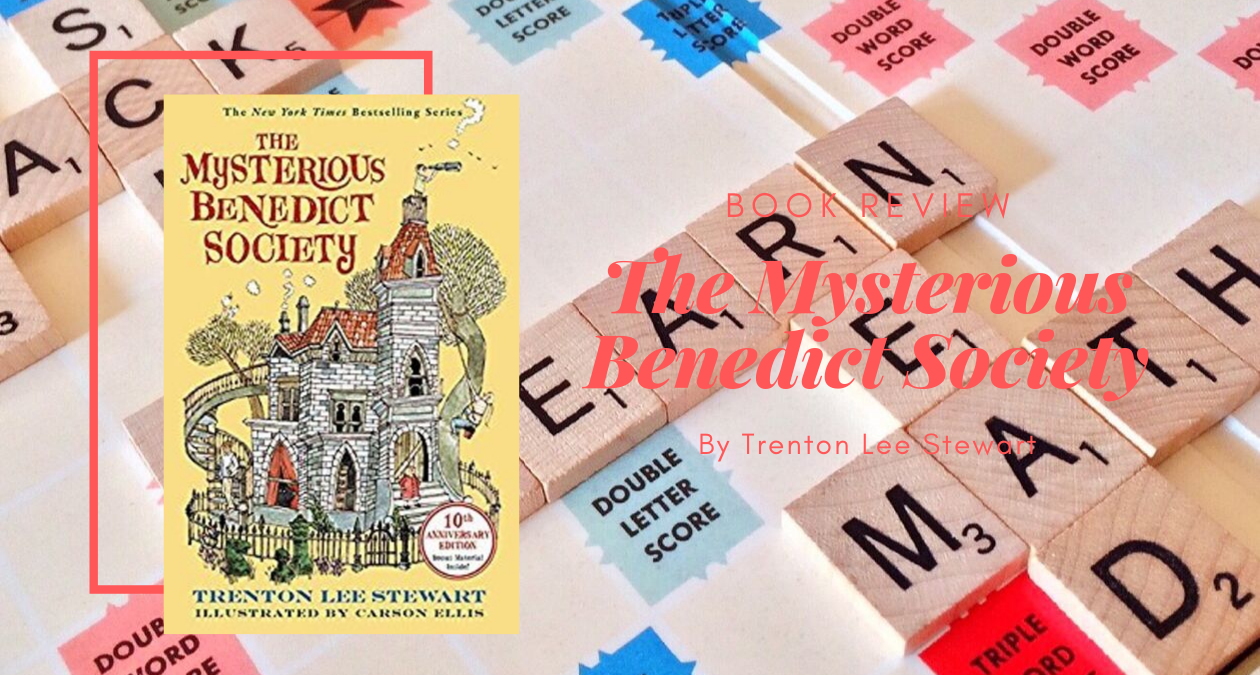 The Mysterious Benedict Society by Trenton Lee Stewart – Eustea Reads