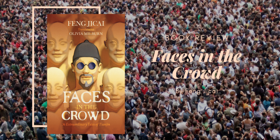 Faces in the Crowd by Feng Jicai