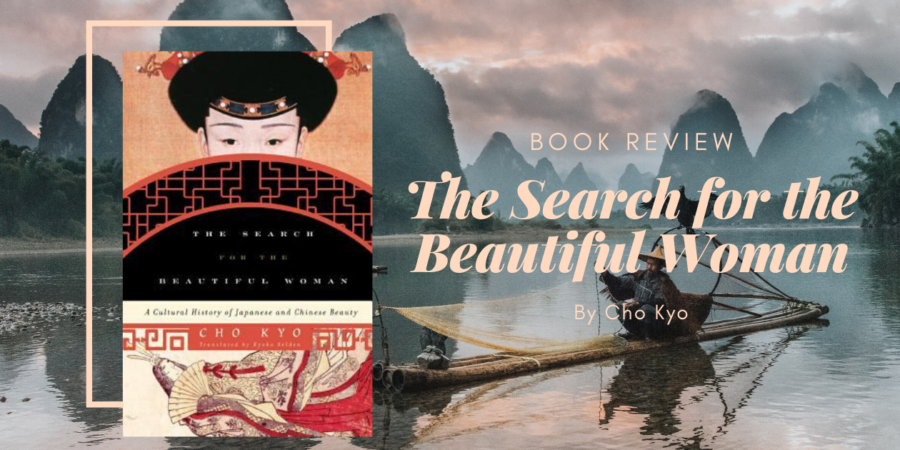 The Search for the Beautiful Woman by Cho Kyo