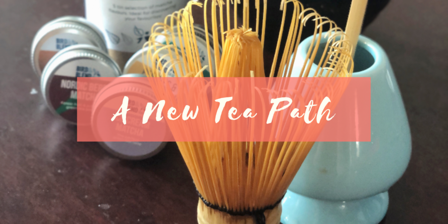 A New Tea Path