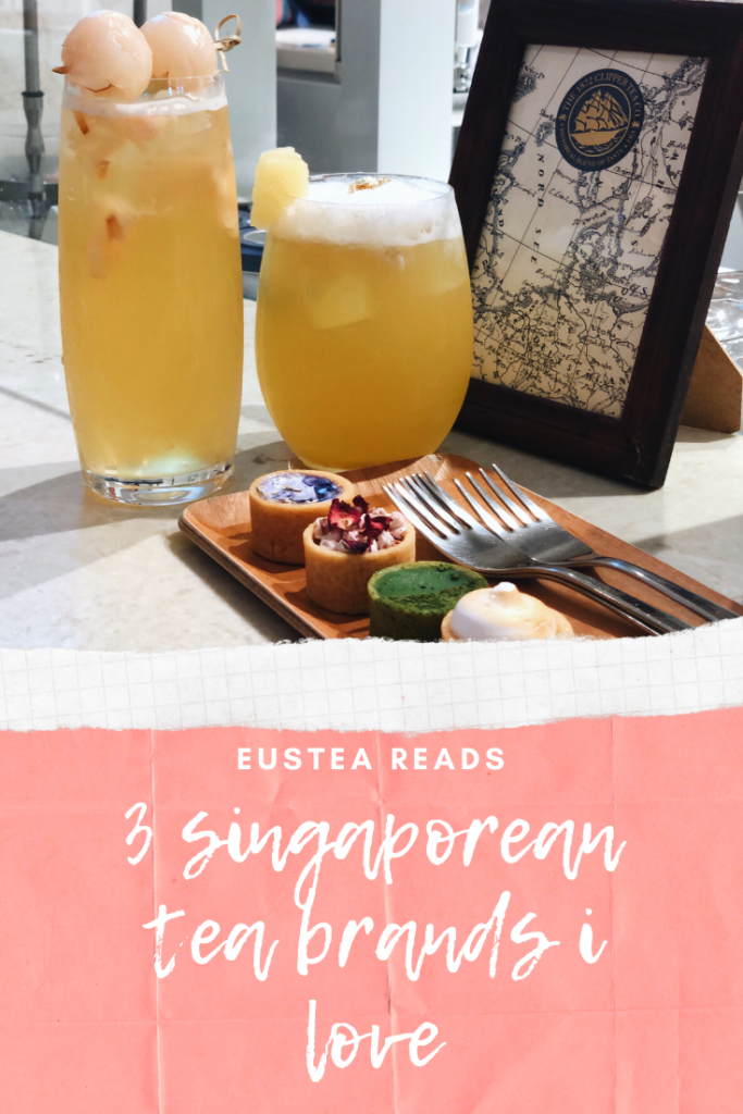 3 Singapore Tea Brands I Love (Part 1) – Eustea Reads