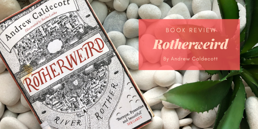 Rotherweird by Andrew Caldecott