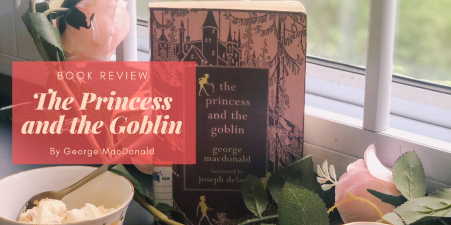 The Princess and the Goblin by George MacDonald