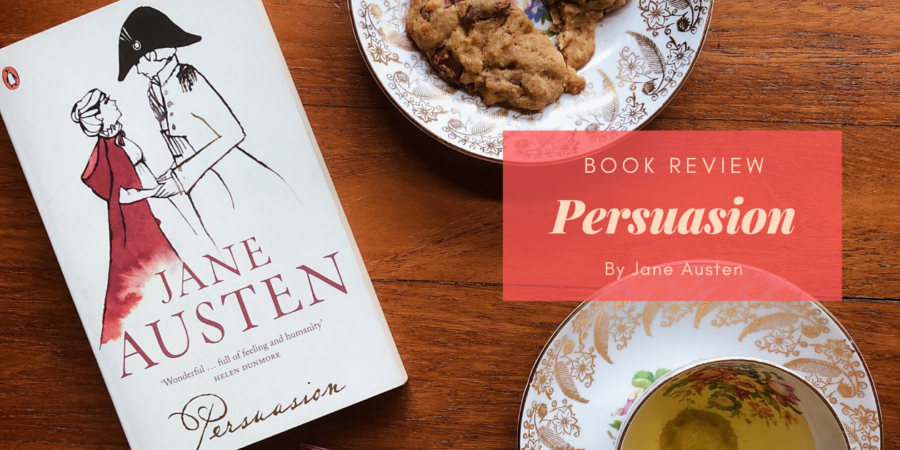 Rereading Persuasion by Jane Austen