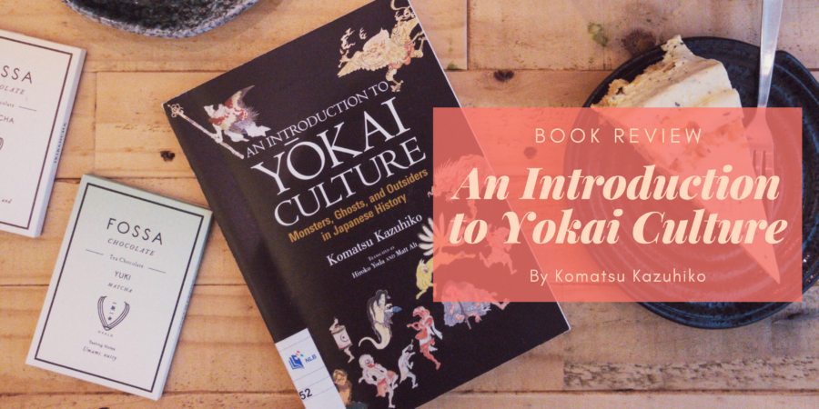 An Introduction to Yokai Culture by Komatsu Kazuhiko