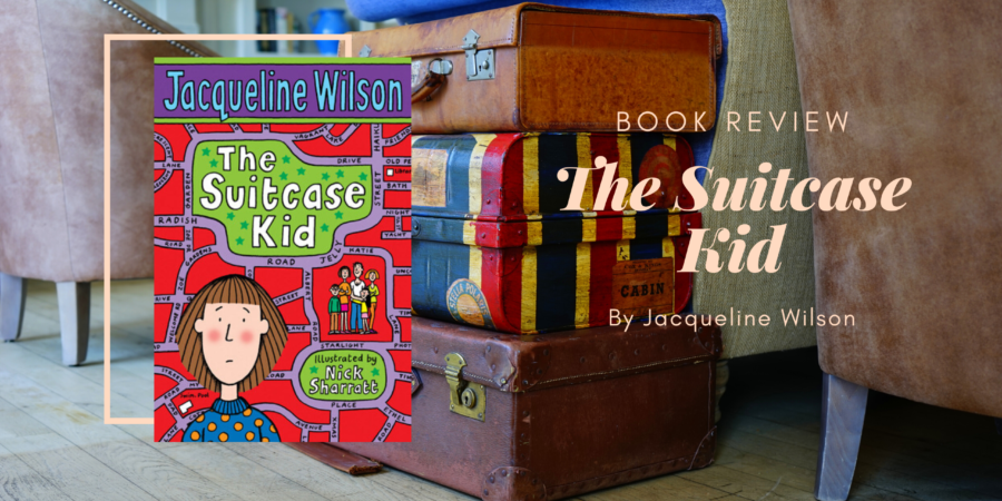 The Suitcase Kid by Jacqueline Wilson