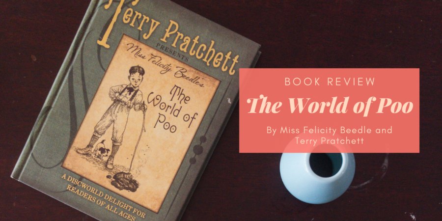 The World of Poo by Felicity Beedle and Terry Pratchett