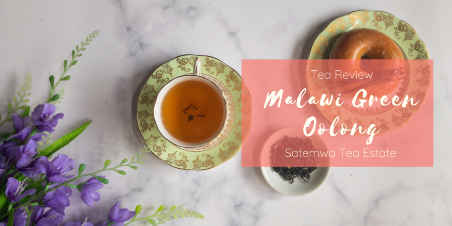 Malawi Green Oolong Satemwa Tea