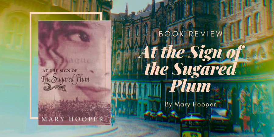 At the Sign of the Sugared Plum by Mary Hooper