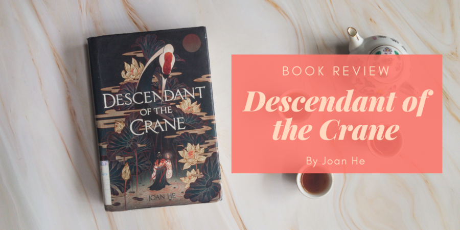 Descendant of the Crane by Joan He