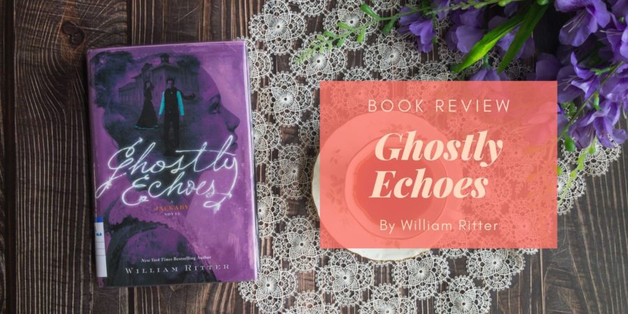 Ghostly Echoes by William Ritter