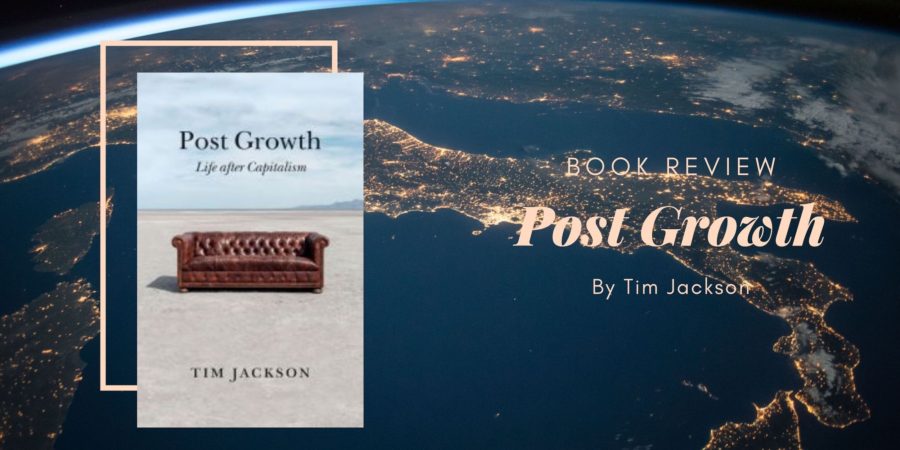 Post Growth by Tim Jackson