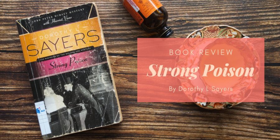 Strong Poison by Dorothy Sayers