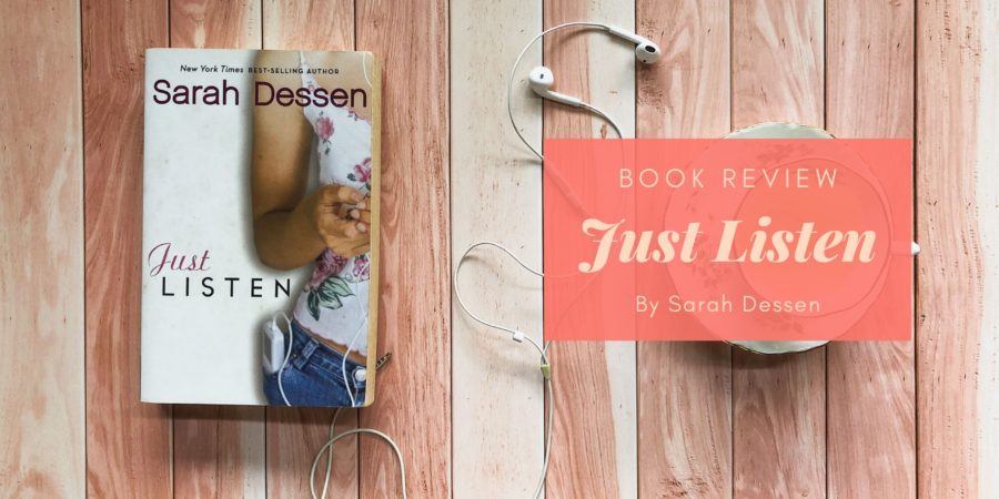 Just Listen by Sarah Dessen