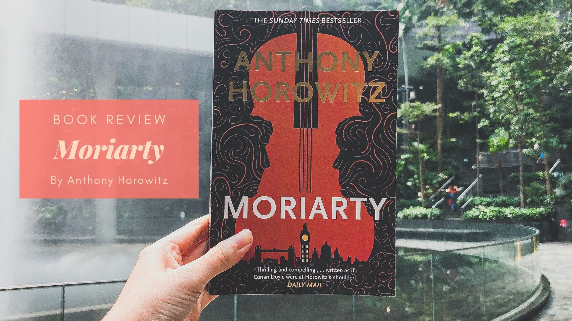 Book Review Moriarty by Anthony Horowitz Eustea Reads