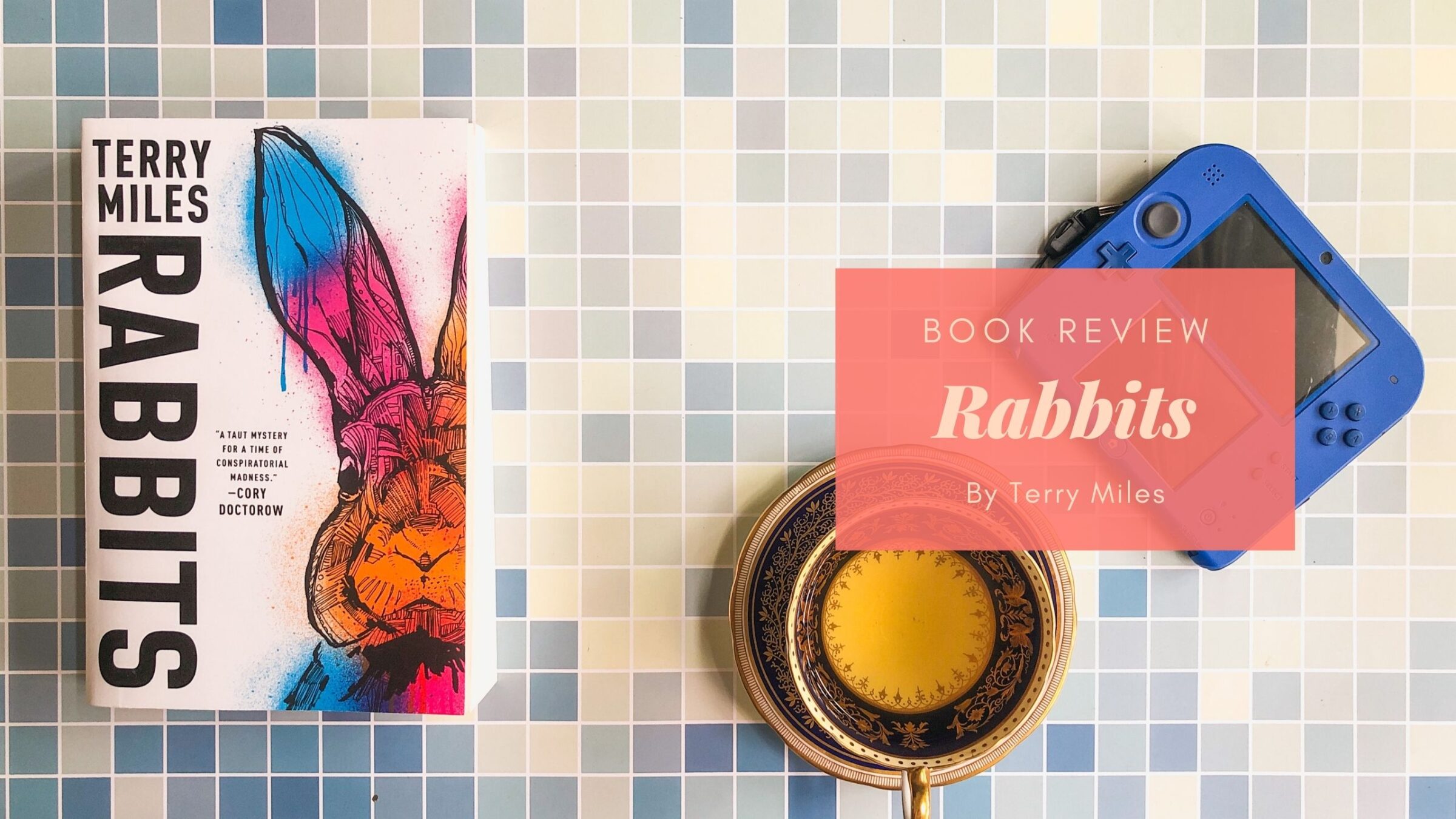 Rabbits: A Novel [Book]