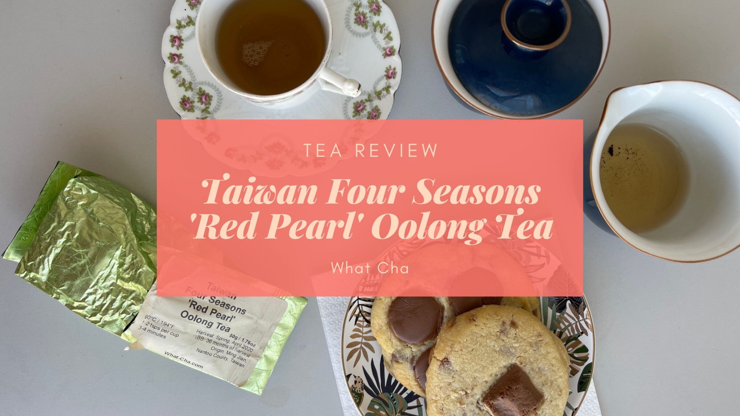 Tea Review Taiwan Four Season Red Pearl Oolong from What Cha