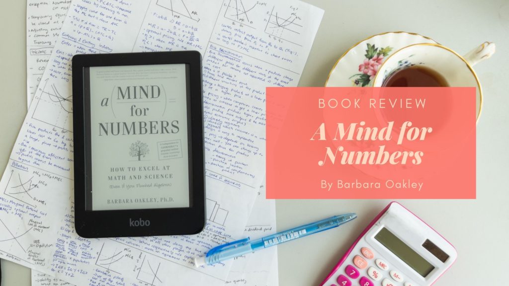 Book Review: A Mind for Numbers by Barbara Oakley – Eustea Reads