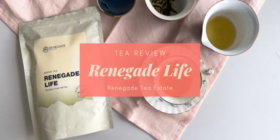 Renegade Life by Renegade Tea Estate