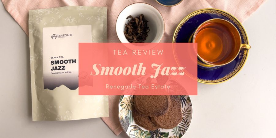 Smooth Jazz by Renegade Tea Estate