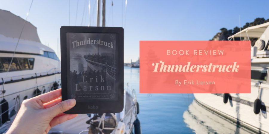 Thunderstruck by Erik Larson