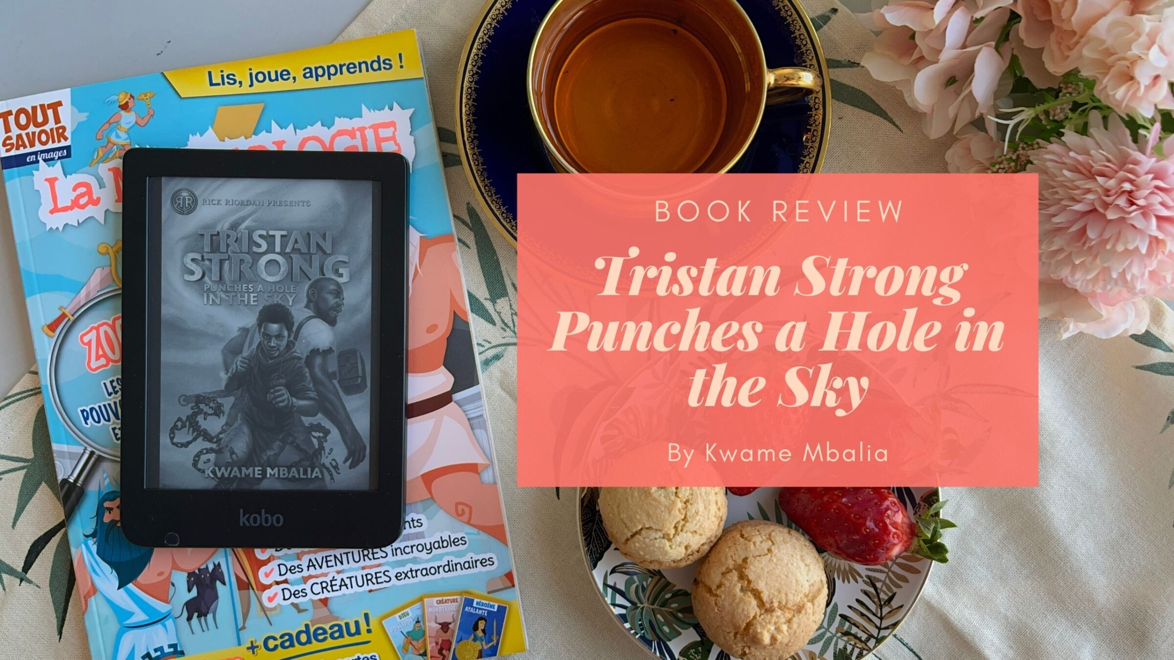 Book Review Tristan Strong Punches a Hole in the Sky by Kwame Mbalia Eustea Reads