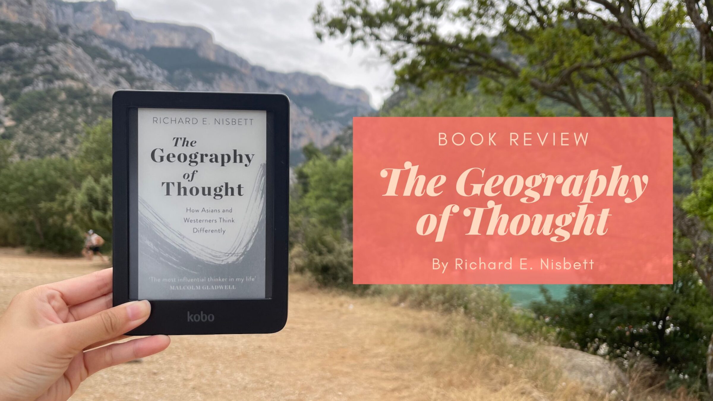 Book Review: The Geography of Thought by Richard E. Nisbett