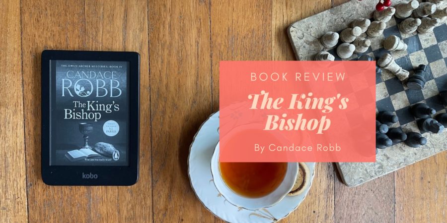 The King's Bishop by Candace Robb