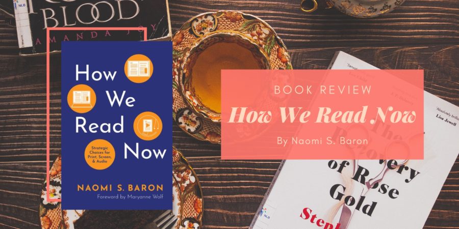 How We Read Now by Naomi S Baron