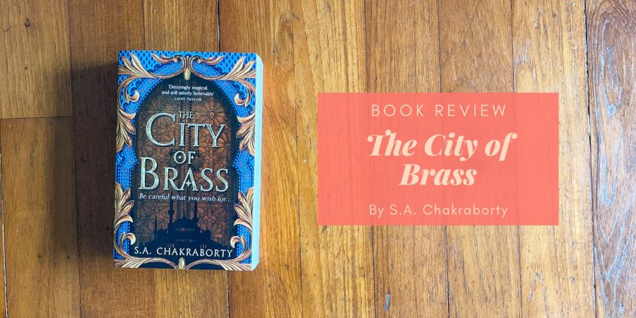 The City of Brass by S A Chakraborty