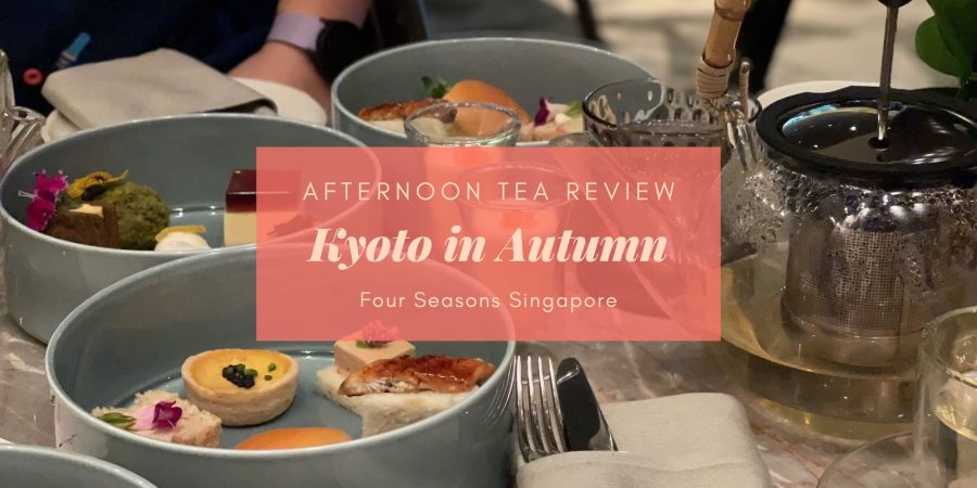 Four Seasons Kyoto in Autumn Afternoon Tea Review