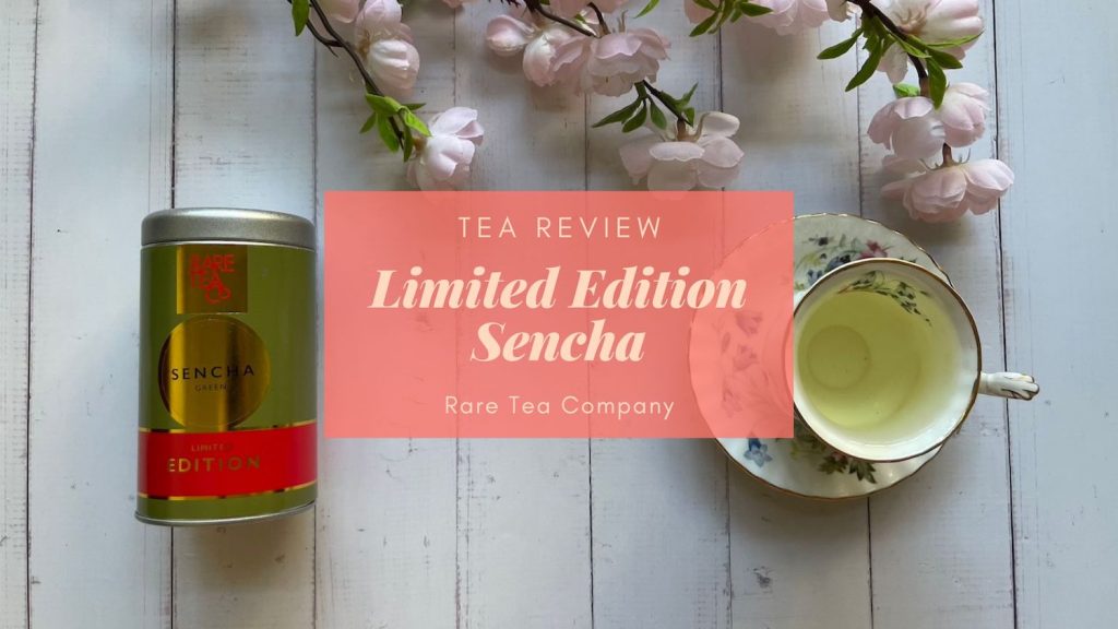 Tea Review: Limited Edition Sencha by Rare Tea Company – Eustea Reads