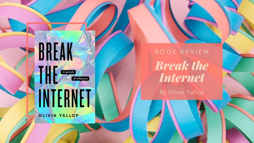 Book Review Break the by Olivia Yallop Eustea Reads
