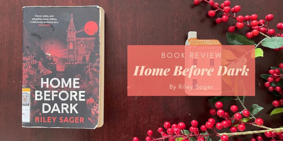 Home Before Dark by Riley Sager