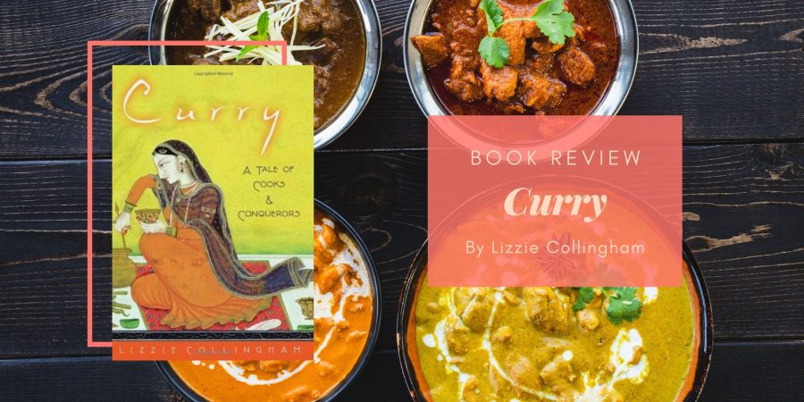 Curry by Lizzie Collingham