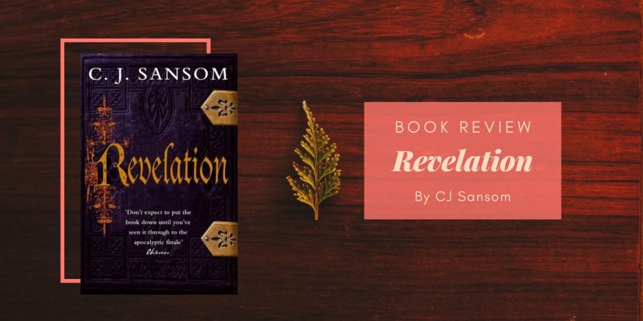 Revelation by CJ Sansom