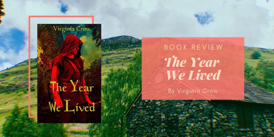 The Year We Lived by Virginia Crow