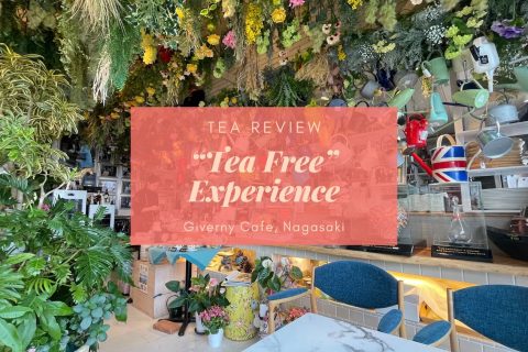 Tea Free Experience Giverny Nagasaki