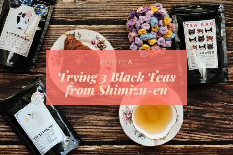 Trying 3 Black Teas from Shimizu-en