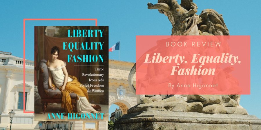 Liberty Equality Fashion by Anne Higonnet