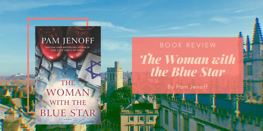 Book Review: The Woman with the Blue Star by Pam Jenoff